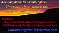 Parental Rights Class Action Lawsuit - parentalrightsclassaction-com