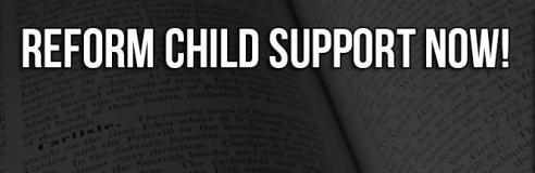 REFORM CHILD SUPPORT NOW FLORIDA - 2016